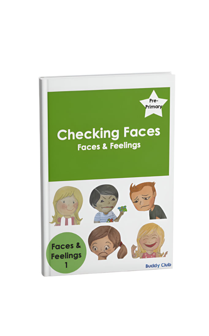 Faces & Feelings: PP: 1. Checking Faces - Story