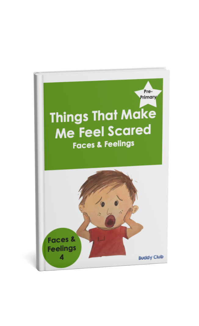 Faces & Feelings: PP: 4. Things That Make Me Feel Scared - Story