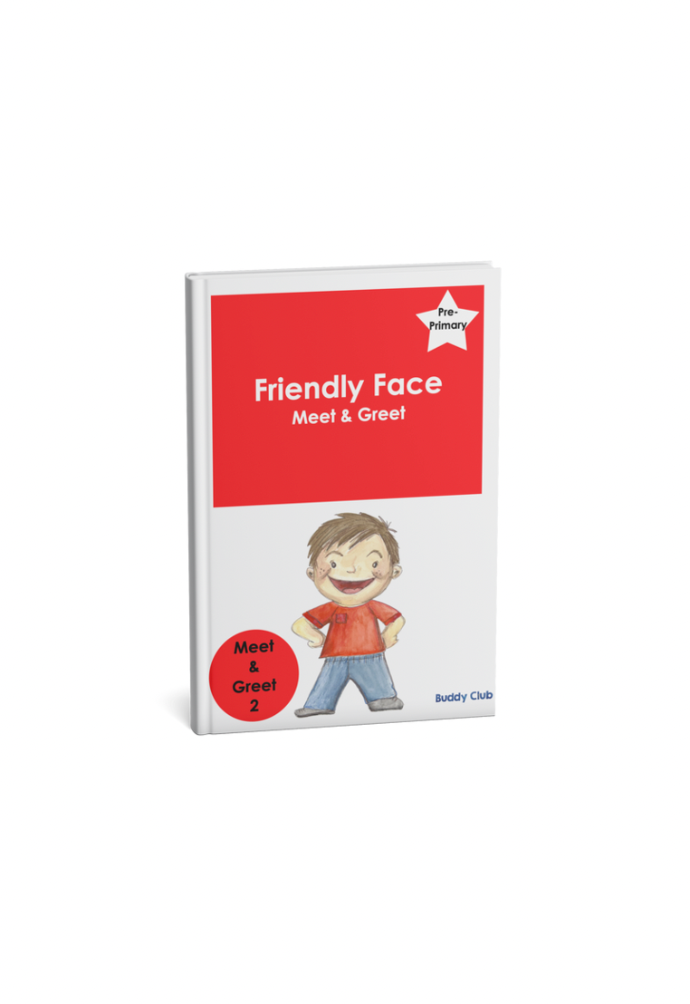 Meet & Greet: PP: 2. Friendly Face - Story