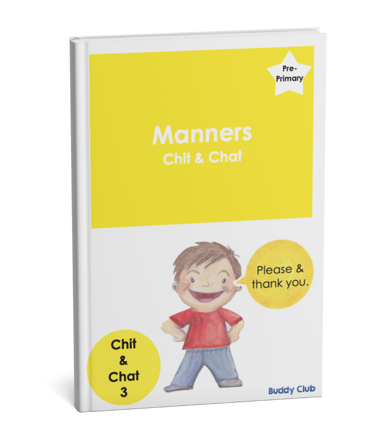 Chit & Chat: PP: 3. Manners - Story