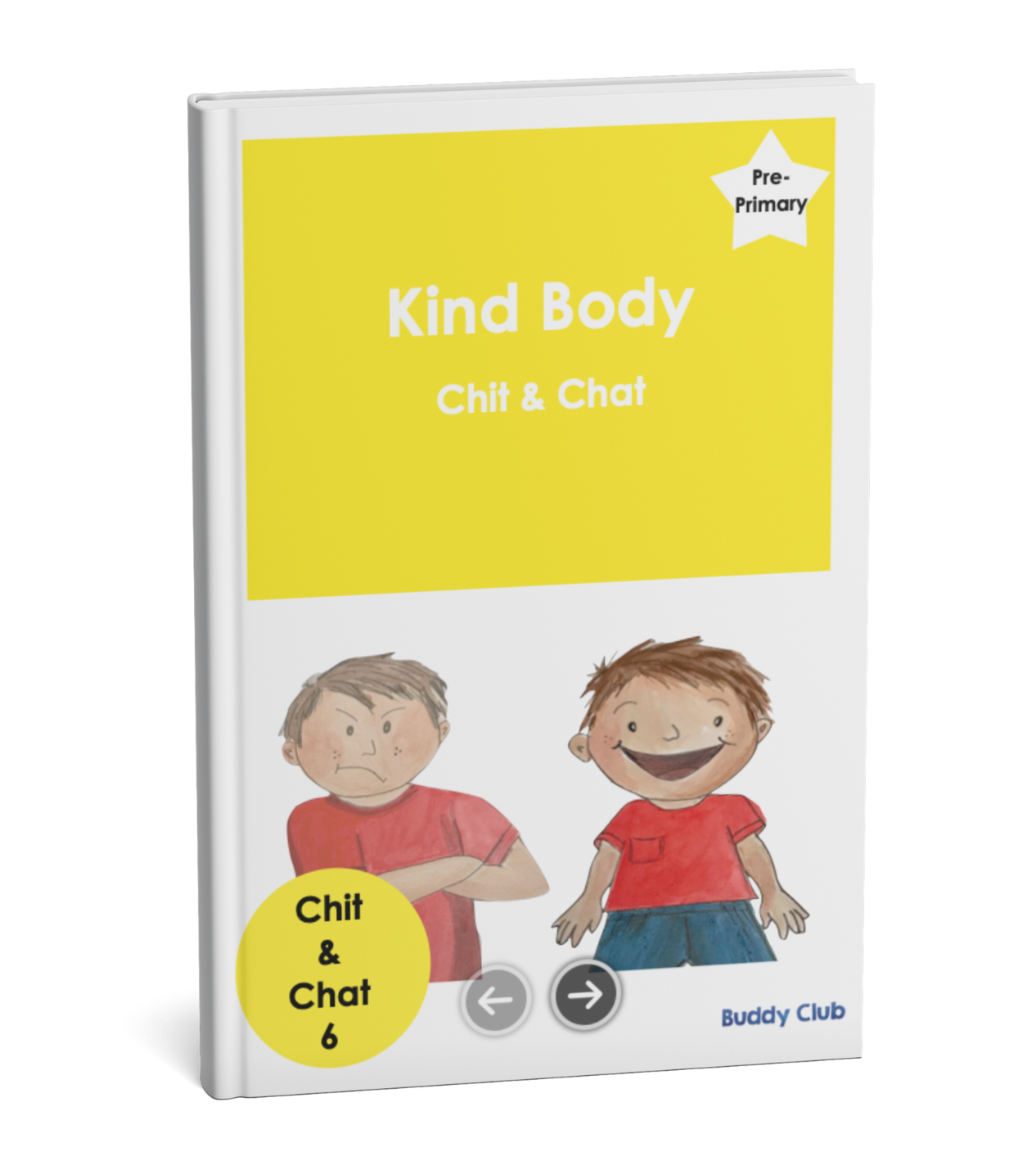 Chit & Chat: PP: 6. Kind Body - Story
