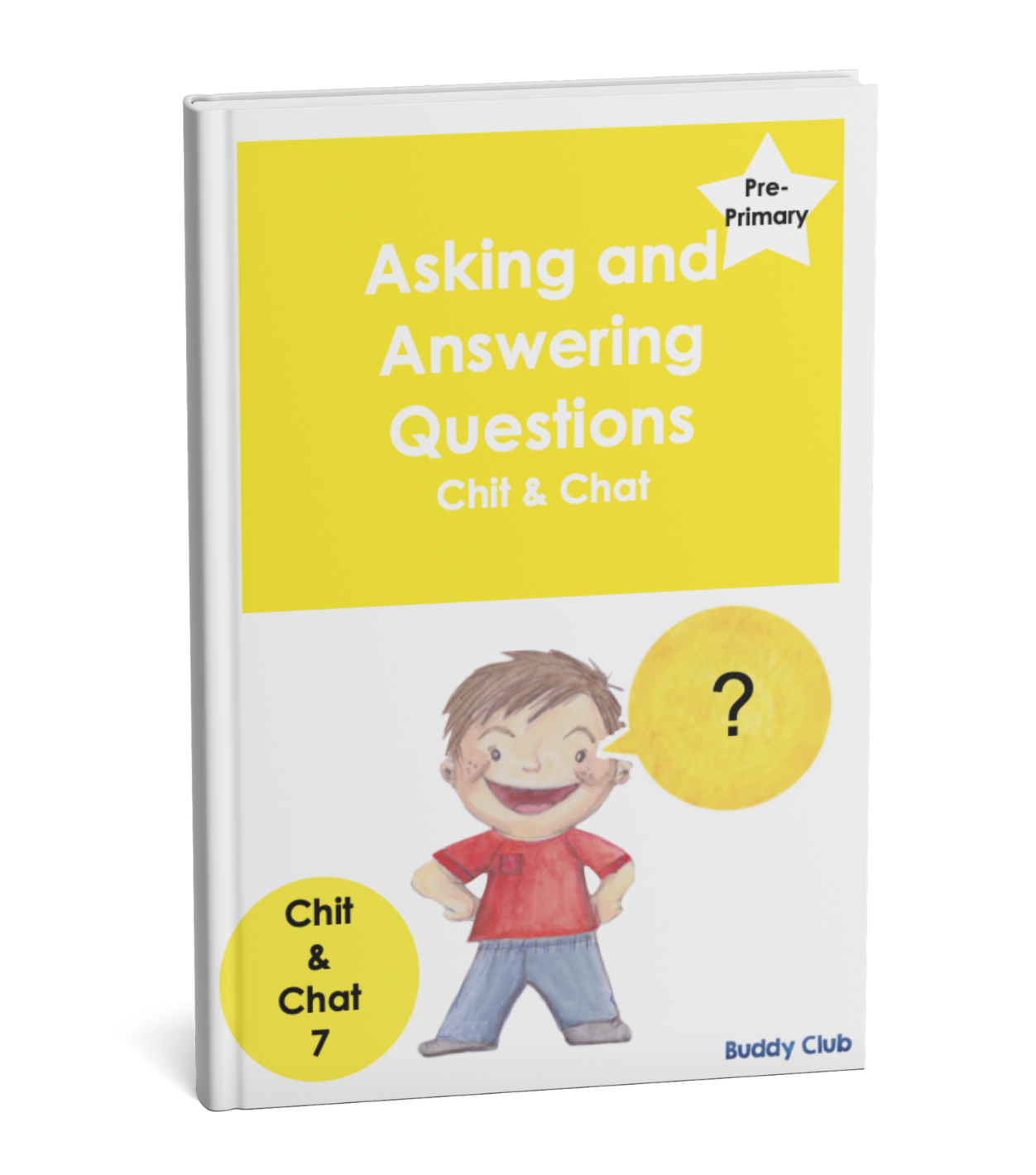 Chit & Chat: PP: 7. Asking & Answering Questions - Story