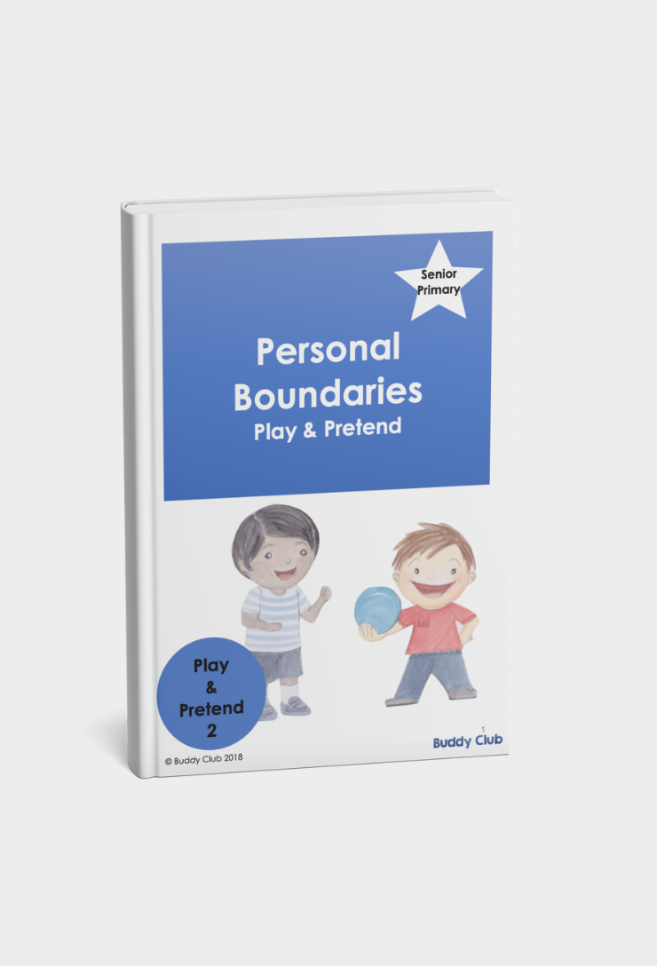 Play & Pretend: SP: 2. Personal Boundaries - Story