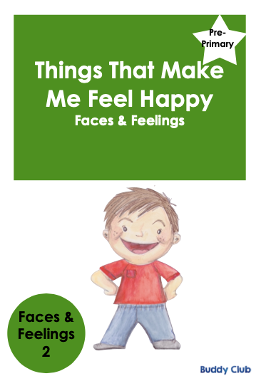 Faces & Feelings: PP: 2. Things That Make Me Feel Happy - Story