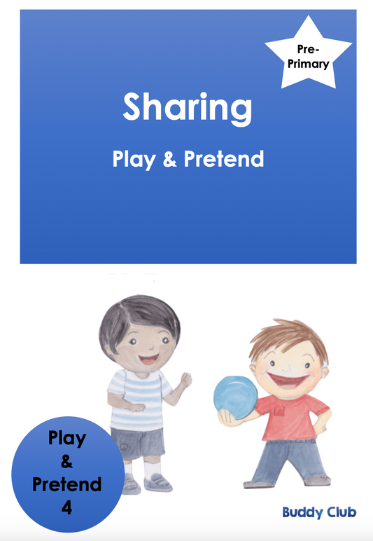 Play & Pretend: PP: 4. Sharing - Story