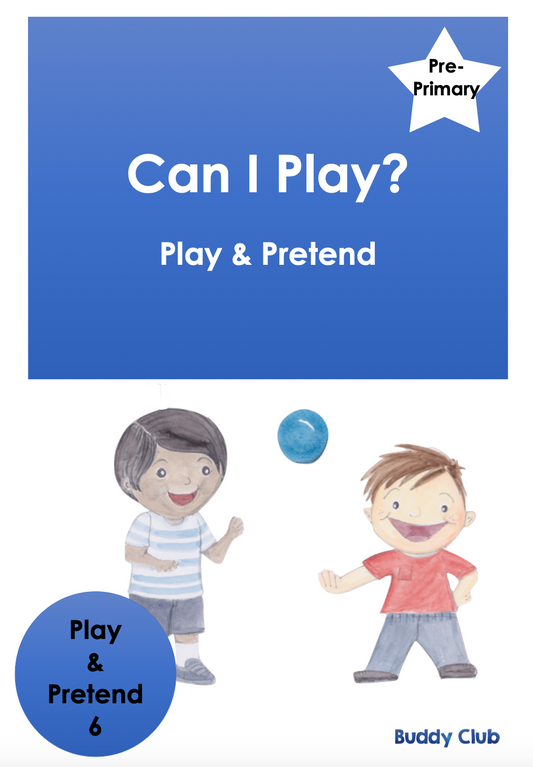 Play & Pretend: PP: 6. Can I Play? - Story