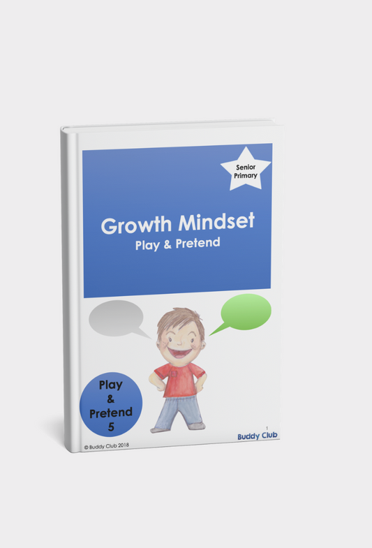 Play & Pretend: SP: 5. Growth Mindset - Story