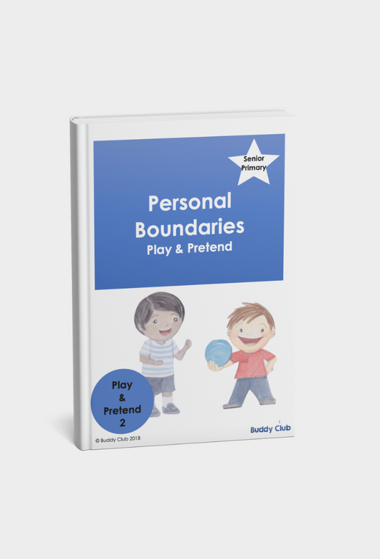 Play & Pretend: SP: 2. Personal Boundaries - Story